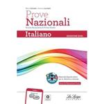 Prove nazionali. Italiano. Per la Scuola media