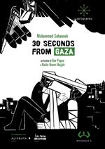 30 seconds from Gaza