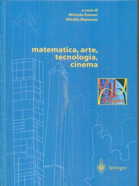 Matematica, arte, tecnologia, cinema - 2