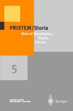 Pristem storia. Note di matematica, storia, cultura. Vol. 5