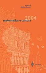 Matematica e cultura 2004