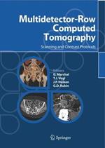 Multidetector-row computed tomography. Scanning and contrast protocols