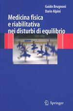 Medicina fisica e riabilitativa nei disturbi di equilibrio