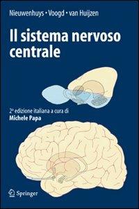 Il sistema nervoso centrale - copertina