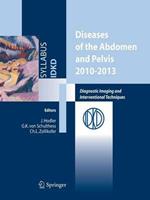 Diseases of the abdomen and pelvis 2010-2013. Diagnostic imaging and interventional techniques