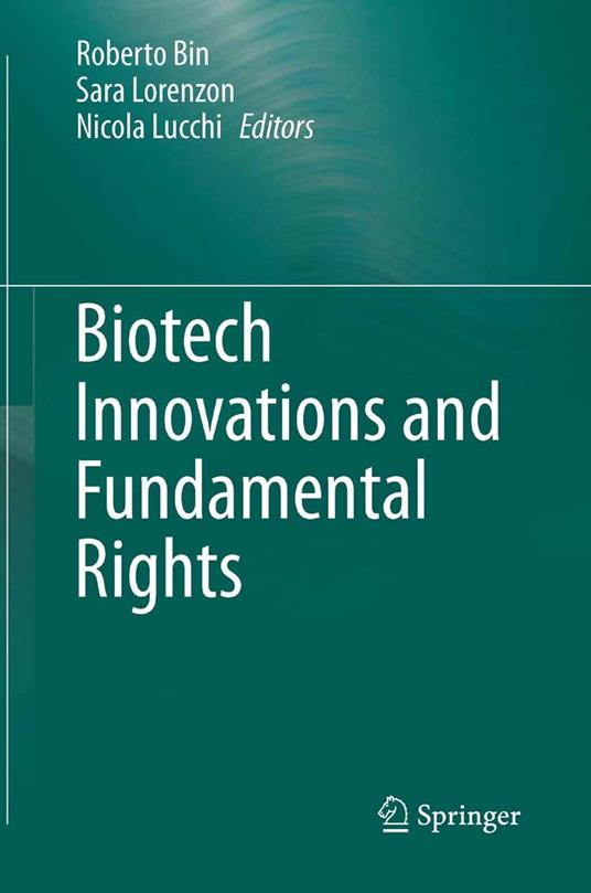 Biotech Innovations and Fundamental Rights