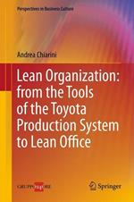 Lean Organization: from the Tools of the Toyota Production System to Lean Office