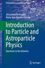 Introduction to Particle and Astroparticle Physics