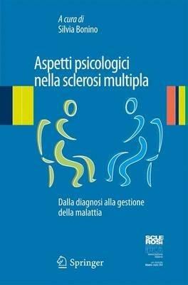 Aspetti psicologici nella sclerosi multipla. Dalla diagnosi alla gestione della malattia - copertina