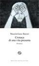 Cronaca di una vita presunta - Massimiliano Baroni - copertina