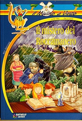 Il mistero dei Roccamanero - Rita Stecconi - copertina