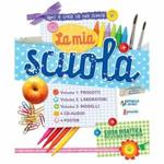 La mia scuola. Guida didattica alla scuola materna