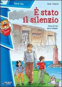 È stato il silenzio - Paola Valente - copertina