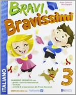 Bravi, bravissimi. Italiano. Con materiali per il docente. Per la Scuola elementare. Vol. 3