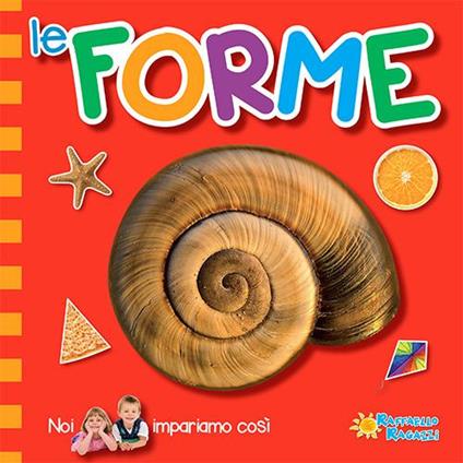 Le forme. Noi impariamo così - copertina