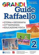 Grandi guide Raffaello. Materiali per il docente. Antropologica. Per la Scuola elementare. Vol. 2