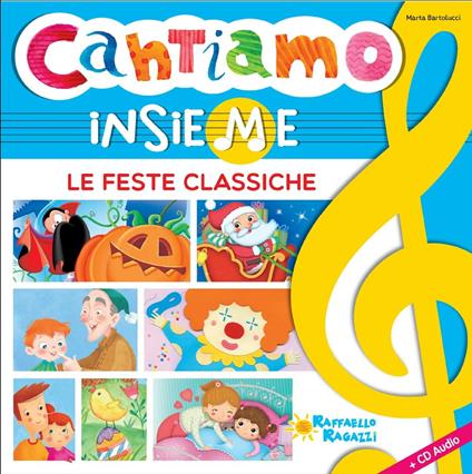 Cantiamo insieme le feste classiche - Marta Bartolucci - copertina