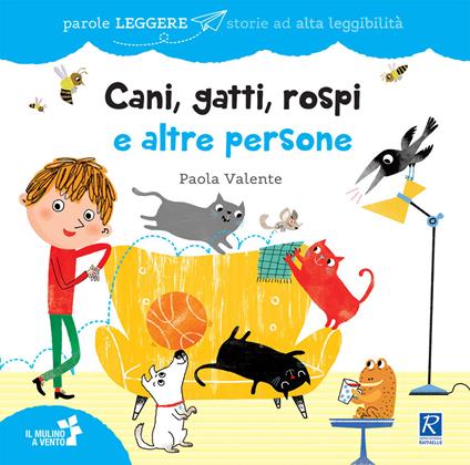 Cani, gatti, rospi e altre persone - Paola Valente - copertina