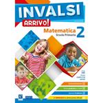 INVALSI Arrivo! Matematica. Per la Scuola elementare. Vol. 2