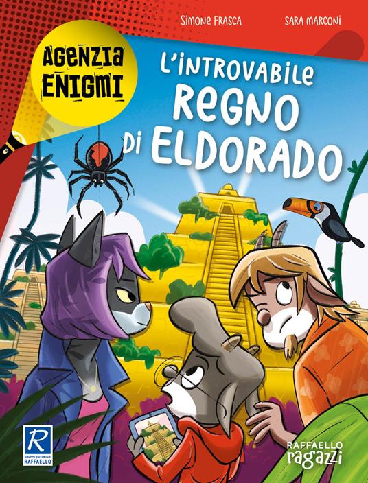 L' introvabile regno di Eldorado - Simone Frasca,Sara Marconi - copertina