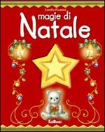 Magie di Natale. Ediz. illustrata