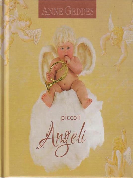 Piccoli angeli - Anne Geddes - 2