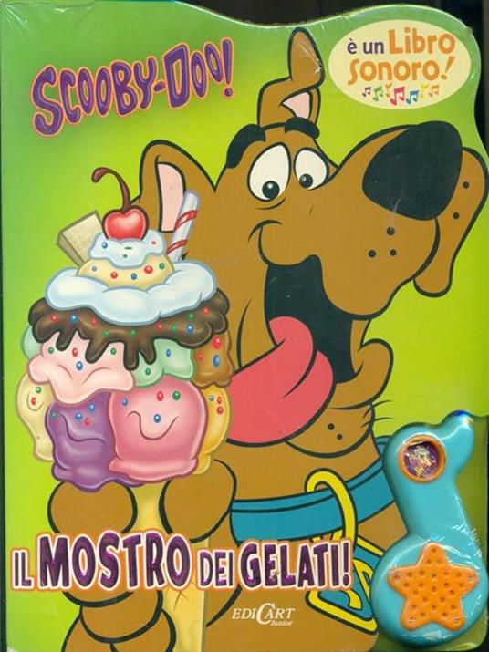 Il mostro dei gelati. Scooby-Doo! Libro sonoro. Ediz. illustrata - 2