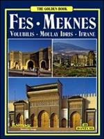 Fès. Meknès. Ediz. inglese