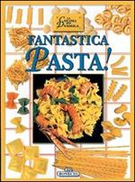 Fantastica pasta