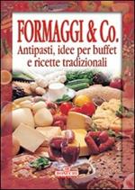 Formaggi e Co.