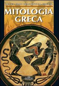 Mitologia greca. Ediz. a colori - Christou Panaghiotis,Katharini Papastamatis - copertina