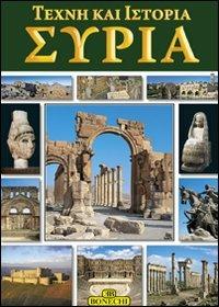 Siria. Ediz. greca - Francesca Casule - copertina