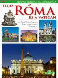 Tutta Roma e il Vaticano. Ediz. ungherese - copertina