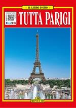 Tutta Parigi. Con QR Code