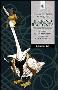 Il cigno racconta storie fantastiche - Hans Christian Andersen - copertina