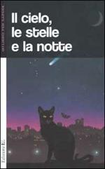 Il cielo, le stelle e la notte