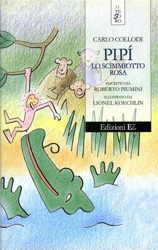 Pipì lo scimmiotto rosa - Carlo Collodi - copertina