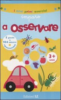 Imparo a osservare. Con adesivi - copertina