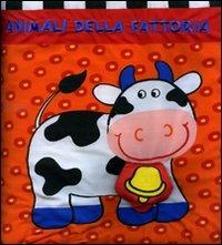 Animali della fattoria. Ediz. illustrata - copertina