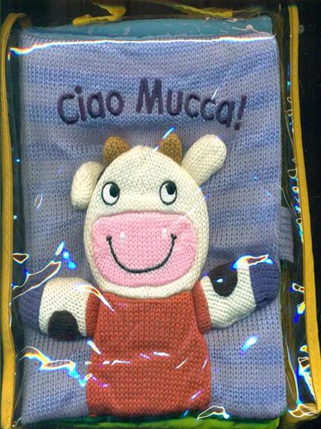 Ciao mucca! Ediz. illustrata - copertina