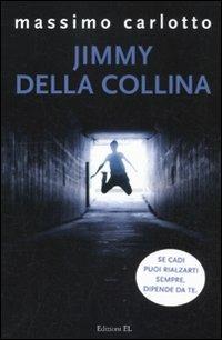 Jimmy della Collina - Massimo Carlotto - copertina