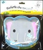 Elefante che spruzza! Ediz. illustrata