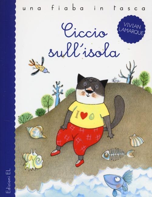 Ciccio sull'isola - Vivian Lamarque,Anna Curti - copertina