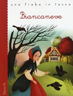 Biancaneve da Jacob e Wilhelm Grimm