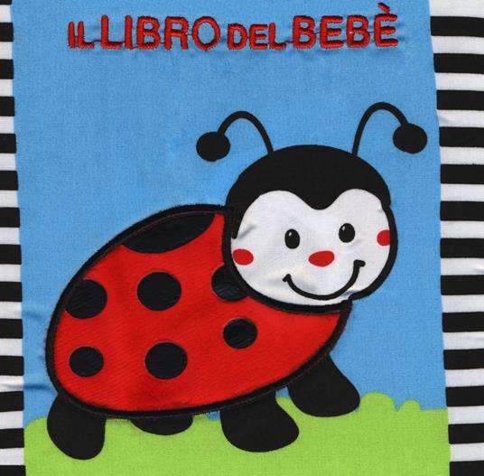 Il libro del bebè. Coccinella. Ediz. a colori - Francesca Ferri - copertina