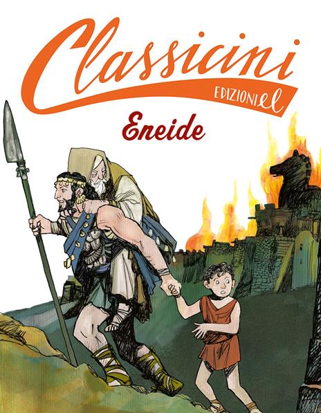 Eneide da Virgilio. Classicini. Ediz. a colori - Davide Morosinotto - copertina