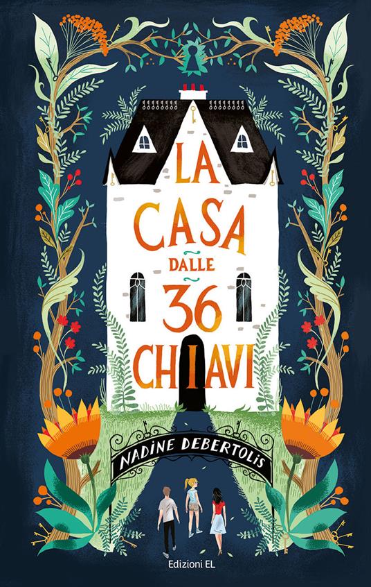 La casa dalle 36 chiavi - Nadine Debertolis - copertina