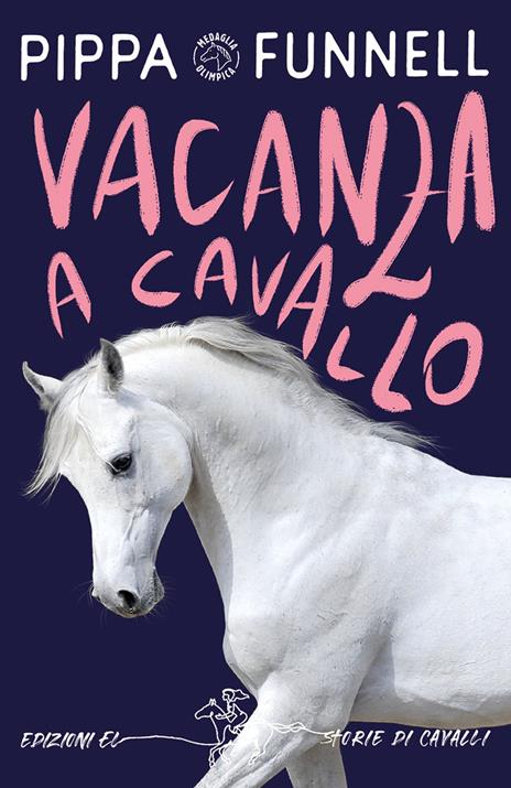 Vacanza a cavallo. Storie di cavalli - Pippa Funnell - copertina