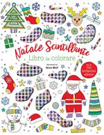 Natale scintillante. Libro da colorare. Con 750 brillantini adesivi