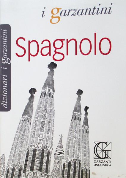 Dizionario di spagnolo. Spagnolo-italiano, italiano-spagnolo - copertina